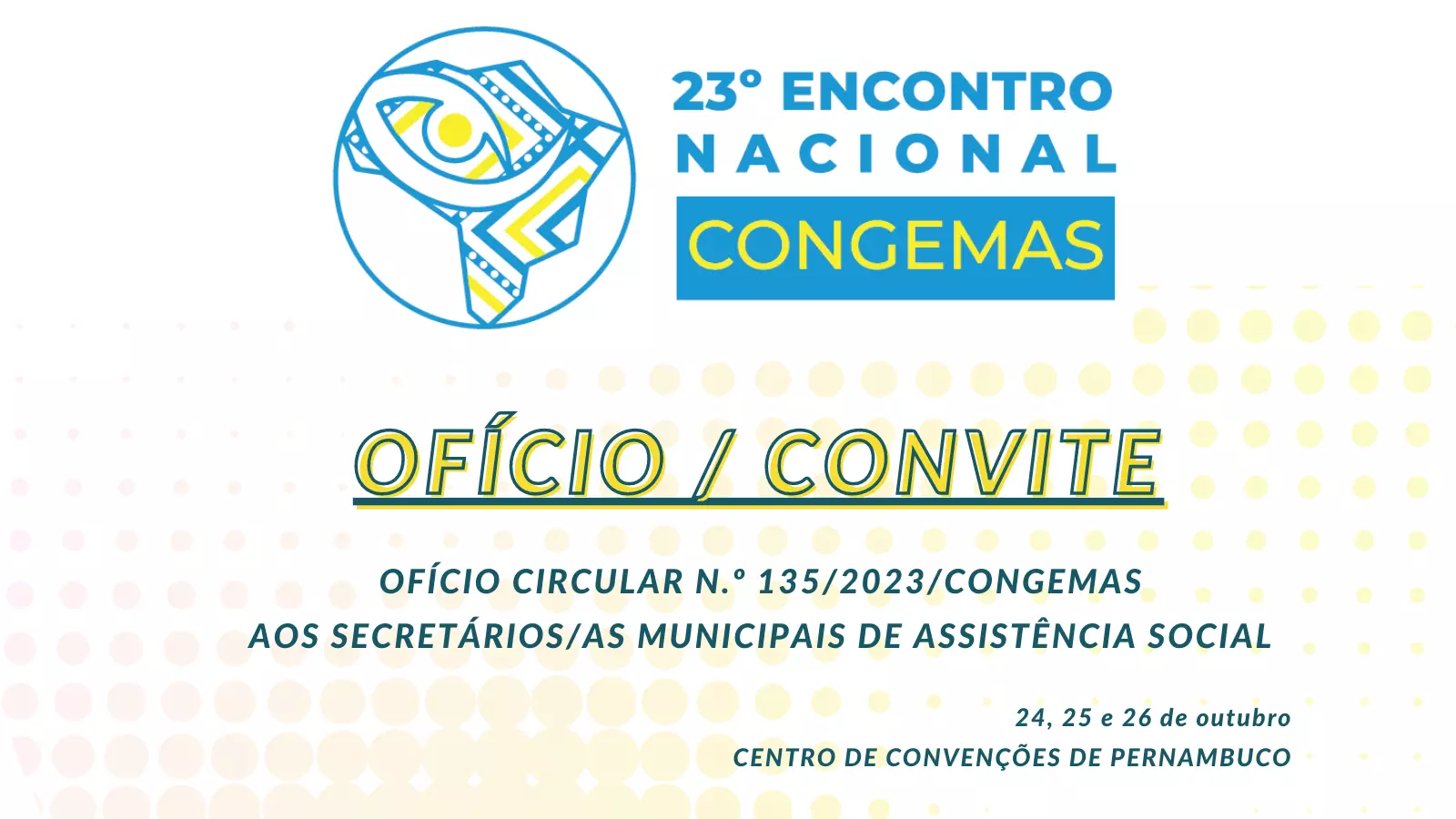Encontro Nacional/ Ofício Convite aos/às Secretários/as municipais